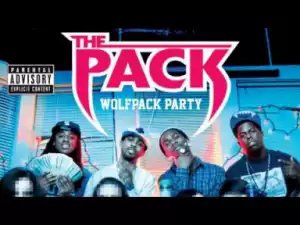 Video: The Pack - Wolfpack Party